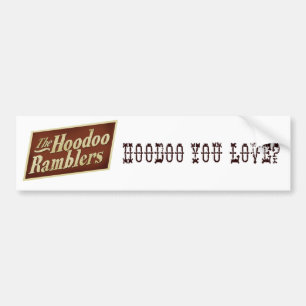 Hodoo Ramblers Bumper Sticker