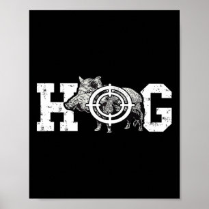 Hog Boar Wild Hog Hunting Wild Boar Pigs Wild Hog  Poster