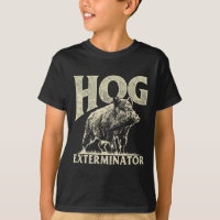 Hog Exterminator - Boar Hunting Wild Hog Hunter