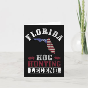 Hog Hunting Legend Florida For Boar Hunting  Card