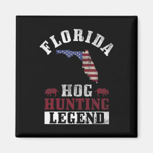 Hog Hunting Legend Florida For Boar Hunting Magnet