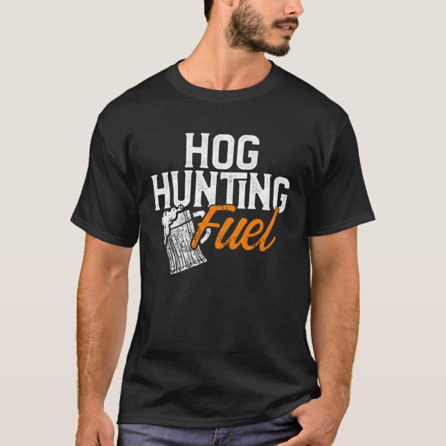Hog Hunting Season Beer Boar Hunter T-Shirt (Front)