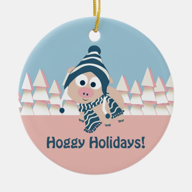 Hoggy Holidays! Winter Pig Ceramic Ornament (Front)
