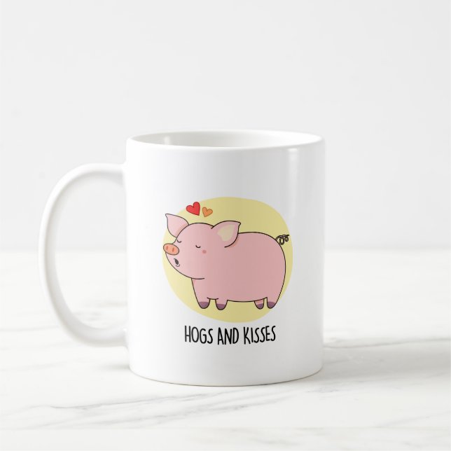 Hogs And Kisses Funny Hog Pig Pun  Coffee Mug (Left)