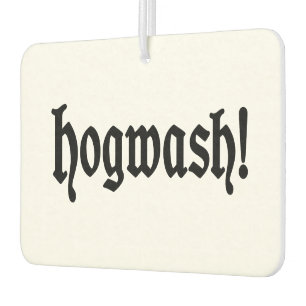 Hogwash! Air Freshener