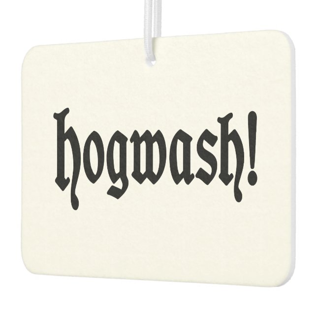 Hogwash! Air Freshener (Left)
