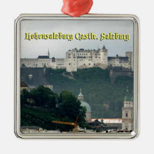 Hohensalzburg Castle, Salzburg, Austria Metal Ornament