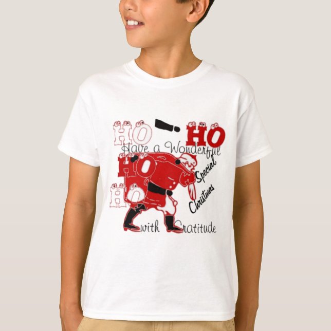 HOHOHO Have a Wonderful Christmas With Gratitude T-Shirt (Front)