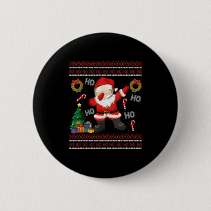 Hohoho Santa Claus Dabbing Ugly Christmas Sweater  2 Inch Round Button