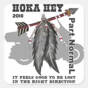 Hoka Hey Support! Square Sticker