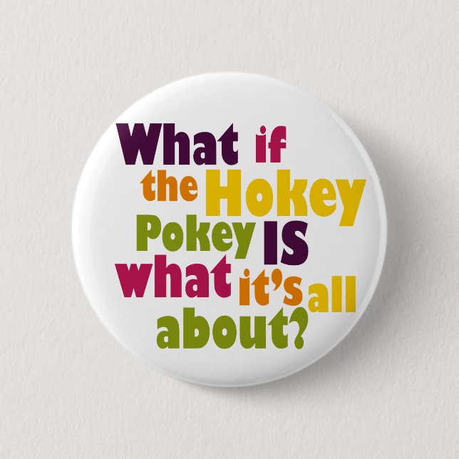 Hokey Pokey 2 Inch Round Button (Front)