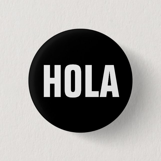 Hola 1 Inch Round Button (Front)