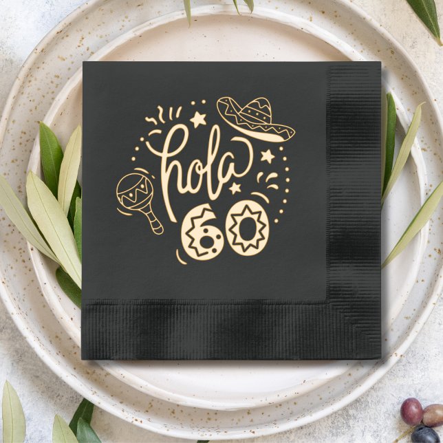 Hola 60 Hello 60 Sixty Sixtieth 60th Birthday Foil Napkins (Creator Uploaded)