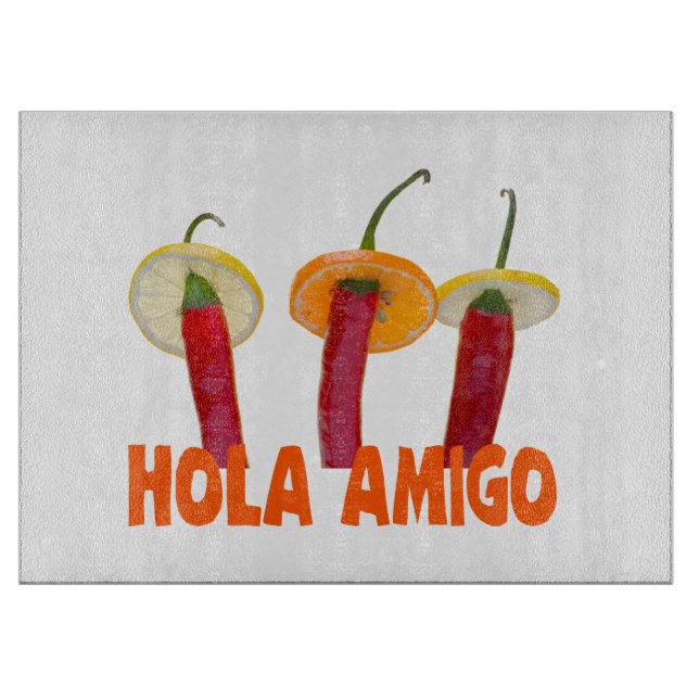 Hola Amigo Cutting Board (Front)
