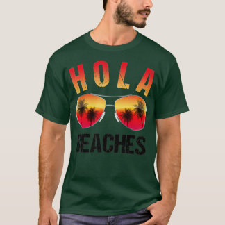 Hola Beache  Funny Beach Vacation  Summer  T-Shirt