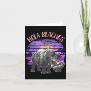 Hola Beaches Rhino Lover Vacay Mode Getaway Summer Card