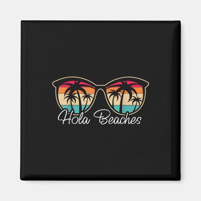 Hola Beaches Vacation Beach Sun Wedding Beach Fan  Magnet (Front)