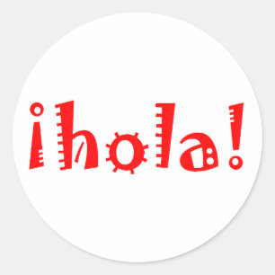 Hola Classic Round Sticker