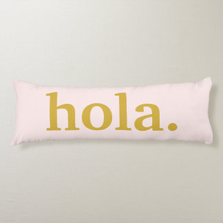 Hola Gold Script & Pink Body Pillow
