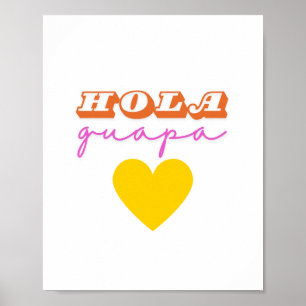 Hola Guapa Poster Print