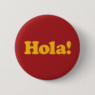 Hola! Spain 2 Inch Round Button