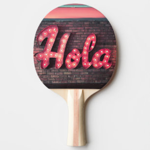 Hola Spanish Hello Neon Sign Ping Pong Paddle