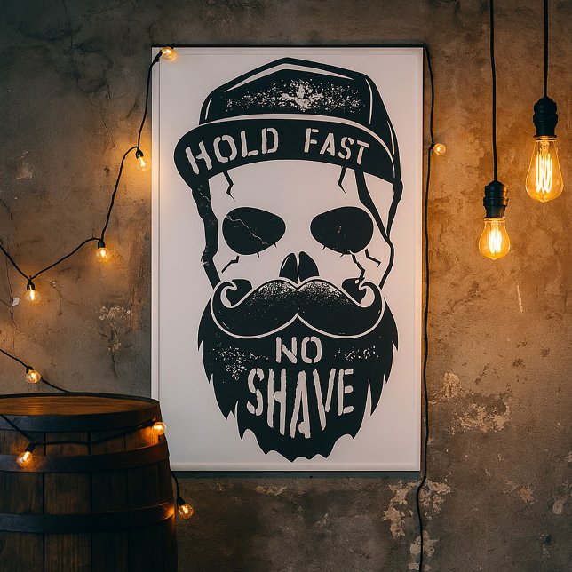 Hold Fast No Shave Poster (Creator Uploaded)