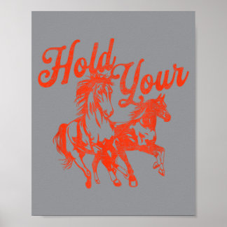 Hold Horses Vintage Western Cowgirl Cowboy Rodeo Poster