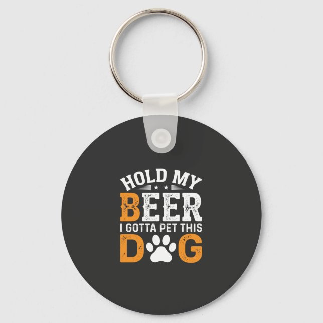 Hold My Beer Dog Lover Keychain (Front)