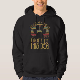 Hold My Drink I Have To Pet This Dog Funny Puppy L Hoodie
