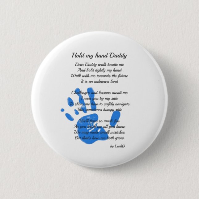 Hold My Hand Daddy Poem from Toddler PHOTO Gift 2 Inch Round Button (Front)
