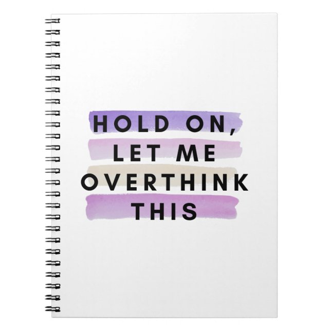 hold on let me overthink this design notebook (Front)