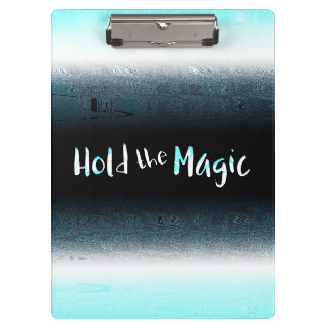 Hold the Magic Clipboard (Front)