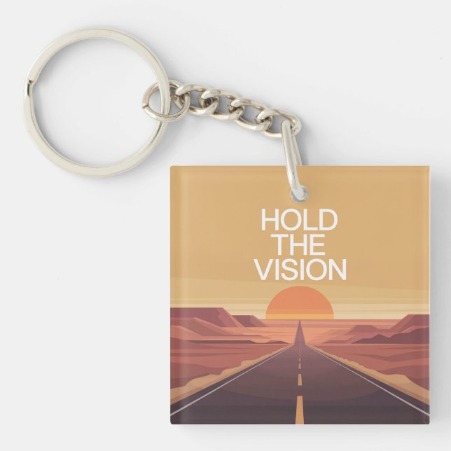Hold The Vision Keychain (Front)