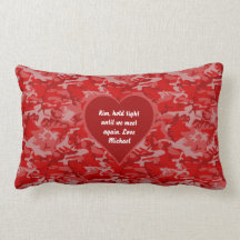Hold Tight Red Camo Valentine Pillow -Customizable