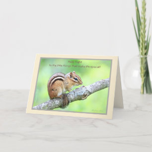 Hold Tight to the little things: Chipmunk Card