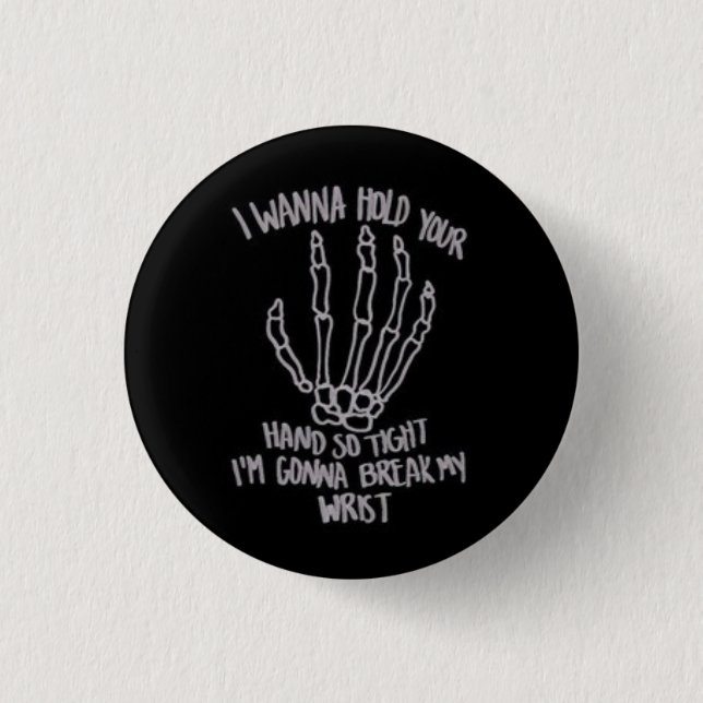 Hold Your Hand Button (Front)