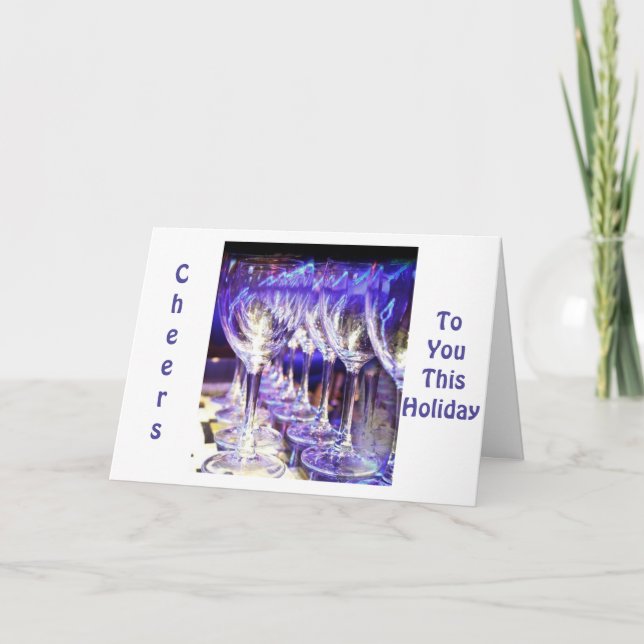 "HOLDIDAY TOAST" FOR YOU THIS HOLDIAY CHRISTMAS HOLIDAY CARD (Front)