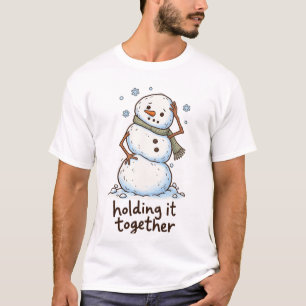 Holding It Together – Funny Snowman Winter Humour T-Shirt