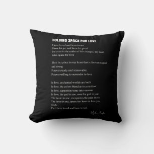 Holding space for love poem  throw pillow
