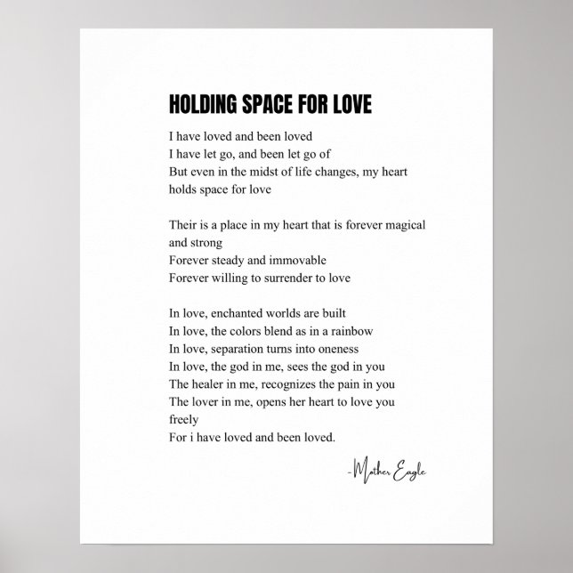 Holding Space for love poem wall art poster (Front)