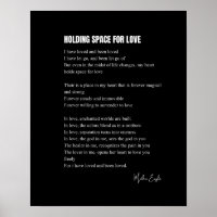 Holding space for love poem wall art poster