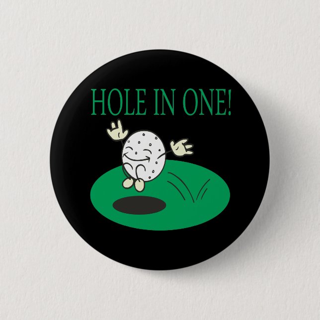 Hole In One 2 Inch Round Button (Front)