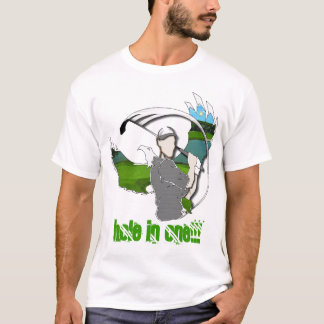 HOLE IN ONE - Customized T-Shirt