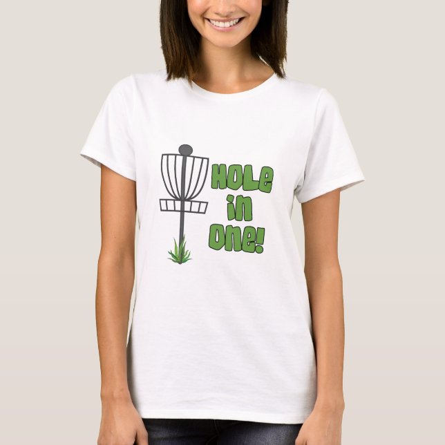 Hole In One T-Shirt (Front)