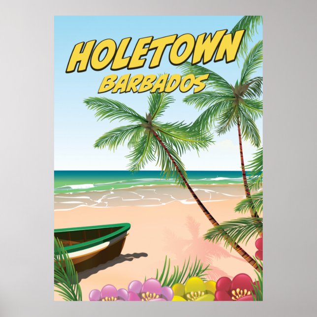 Holetown Barbados Poster (Front)