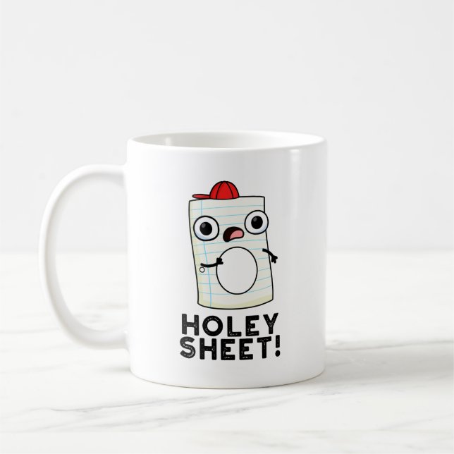 Holey Sheet Funny Paper Pun  Coffee Mug (Left)