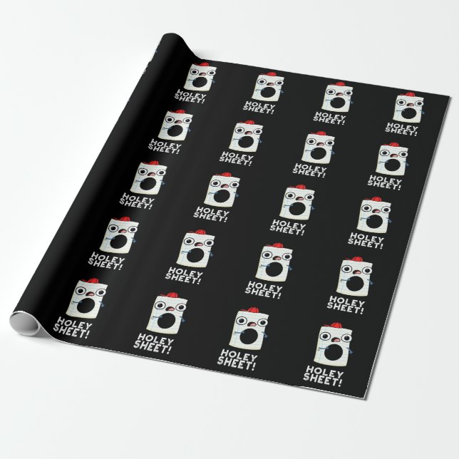 Holey Sheet Funny Paper Pun Dark BG (Unrolled)