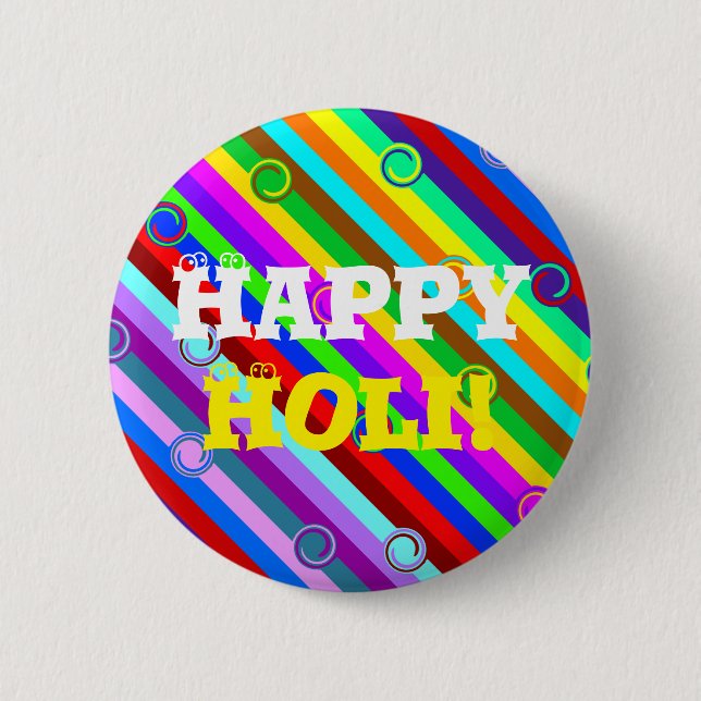 HOLI coloured Stripes Swirls pattern + your ideas 2 Inch Round Button (Front)