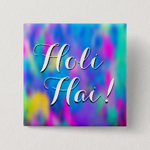 HOLI Festival of Colours 2 + your ideas Inch Square Button